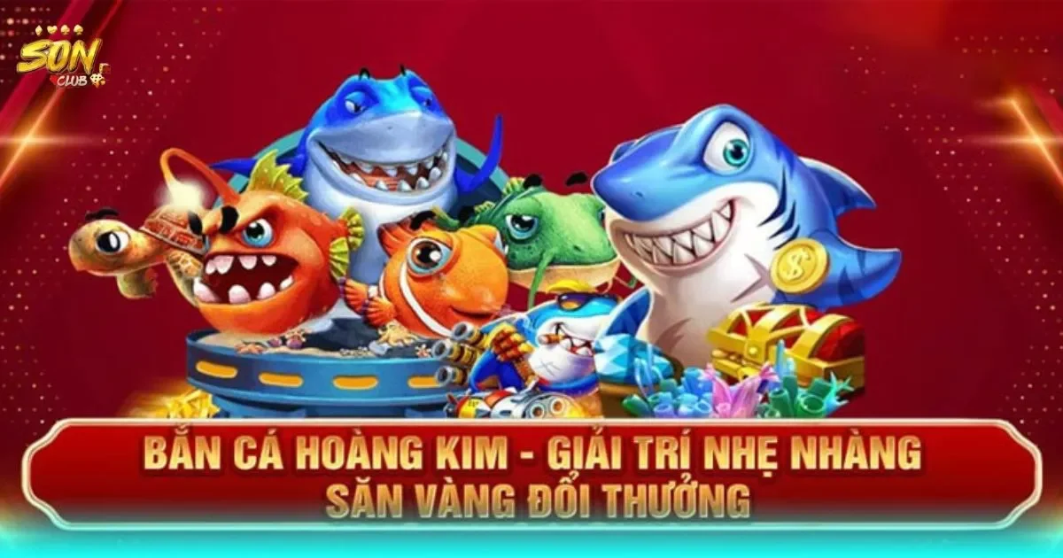 Bắn cá hoàng kim là gì?