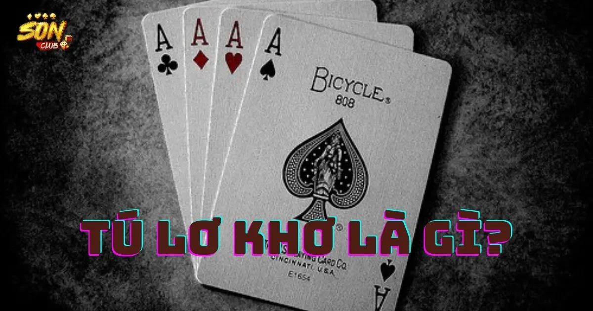 Tú lơ khơ là gì?