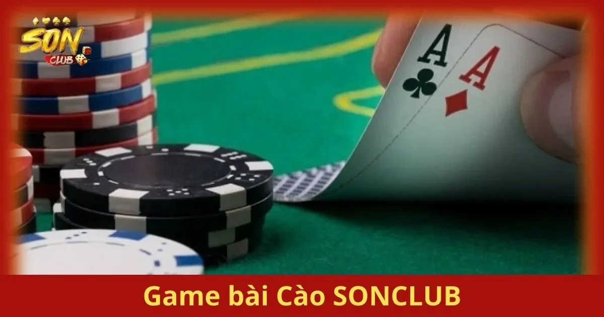 Luật Chơi Game bài Bài Cào SONCLUB